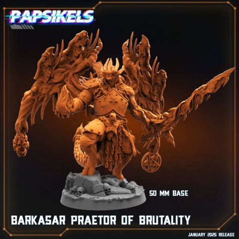 BARKASAR PRAETOR OF BRUTALITY